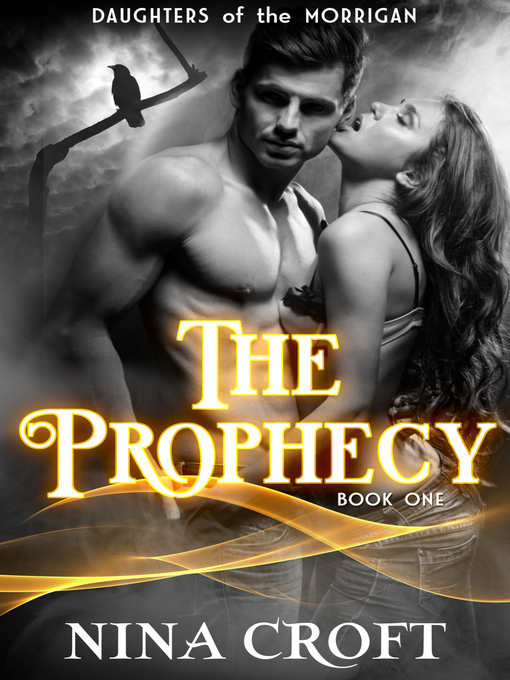 Title details for The Prophecy by Nina Croft - Available